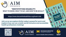Infographic about the AIM: Disability Equity Book Club.  For full details go to https://www.docswithdisabilities.org/book-club